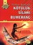 Kötülük Silahı Bumerang / Dört Kafadarlar Takımı 31 1