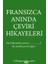 Fransızca Anında Çeviri Hikayeleri 1