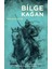 Bilge Kağan 1