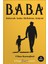 B. A. B. A. Baharatlı Anılar Biriktirme Atölyesi 1