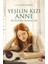 Yeşilin Kızı Anne - Rüzgarlı Kavaklar 1