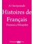 A1 Seviyesinde Histoires De Français / Fransızca Hikayeler 1