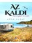 Az Kaldı 1