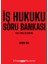 Iş Hukuku Soru Bankası 1