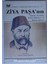 Ziya Paşa’nın Hayatı, Eserleri, Edebi Şahsiyeti ve Bütün Şiirleri (Kod:6-D-35) 1