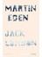 Martin Eden 1