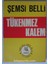 Tükenmez Kalem (Kod: 5-H-20) 1