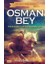 Osman Bey Cihan Devletinin Doğuşu 1