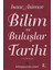 Bilim ve Buluşlar Tarihi 1