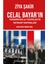 Celal Bayar’ın Yunanistan ve Yugoslavya Seyahat Hatıraları 1