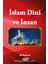 Islam Dini ve Insan 1