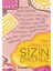 Sizin Öykünüz 1