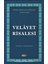 Velayet Risalesi Tercüme ve Şerhi 1