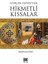 Gerçek Hayattan Hikmetli Kıssalar 1
