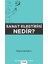 Sanat Eleştirisi Nedir? 1