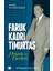 Faruk Kadri Timurtaş Hayatı ve Eserleri 1