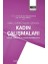 Farklı Disiplinler Işığında Kadın Çalışmaları Güncel Konular ve Değerlendirmeler Iıı 1
