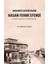 Akşehirli Şeyhülislam Hasan Fehmi Efendi (Hayatı Eserleri ve Edebi Kişiliği) 1
