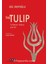 The Tulip - In Nature, History And Art 1