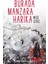 Burada Manzara Harika 1