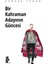 Bir Kahraman Adayının Güncesi 1