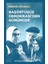 Başörtüsüz Demokrasi'den Günümüze (Karton Kapak) 1