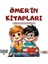Ömer’in Kitapları 1