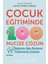 Çocuk Eğitiminde 100 Mucize Çözüm Bağlanma-Uyku-Beslenme Problemlerine Çözümler 1
