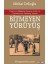 Bitmeyen Yürüyüş 1