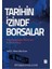 Tarihin Izinde Borsalar 1