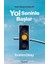 Yol Seninle Başlar / Kendi Hayatının Koçu Ol 1