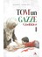 Tom’un Gazze Günlükleri 1