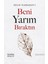 Beni Yarım Bıraktın 1