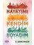 Hayatımı Kendim Boyadım 1