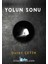 Yolun Sonu 1