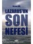 Lazarus'un Son Nefesi 1