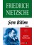 Şen Bilim (Şiirler) Bütün Yapıtları 7 1