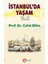 Istanbul’da Yaşam Xvıı. ve Xıx. Yüzyıllar 1