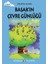 Başak'ın Çevre Günlüğü 1