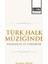 Türk Halk Müziğinde Makamlar ve Terkibler 1