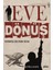 Eve Dönüş 1