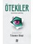 Ötekiler - Tılsımın Ateşi 1