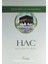Hac Ilahi Aşkın Tecelligahı 1