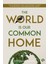 The World Is Our Common Home Research 1