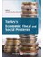 Turkey's Economic, Fiscal And Social Problems 1