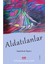 Aldatılanlar 1