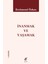 Inanmak ve Yaşamak 1
