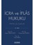 Icra ve Iflas Hukuku Pratik Çalışmalar 1