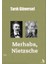 Merhaba, Nietzsche 1