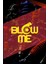 Blow Me Sticker 12X9 cm Jdm Araba-Moto-Laptop Cam Etiket Hologram Etiket Arma Sticker 1